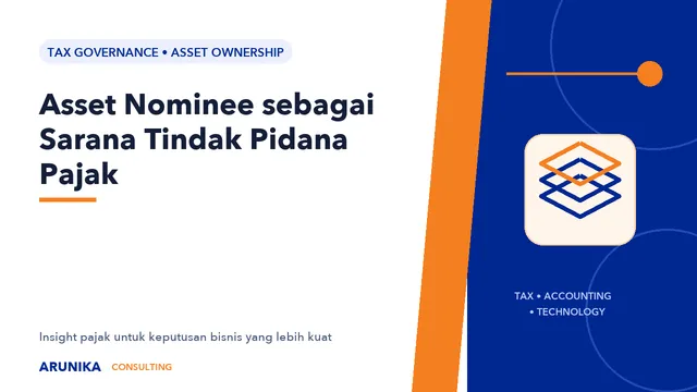 Asset Nominee sebagai Sarana Tindak Pidana Pajak