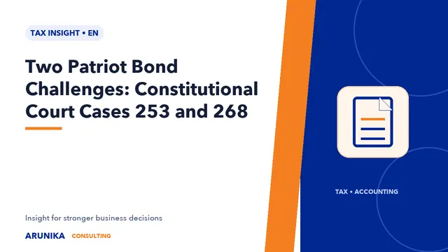 Two Patriot Bond Challenges: Constitutional Court Cases 253 and 268