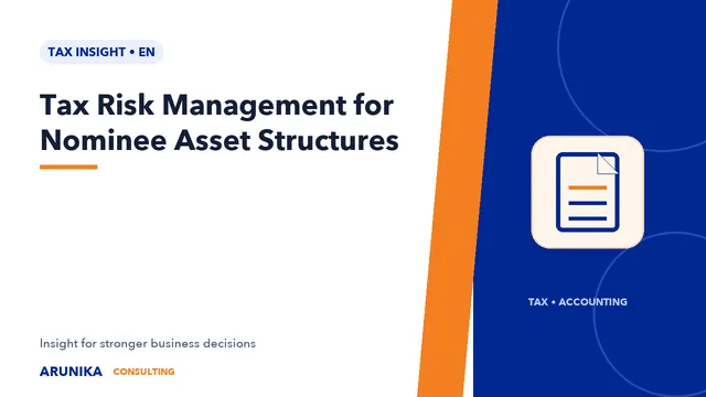 Tax Risk Management for Nominee Asset Structures