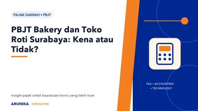 PBJT Bakery dan Toko Roti Surabaya: Kena atau Tidak?