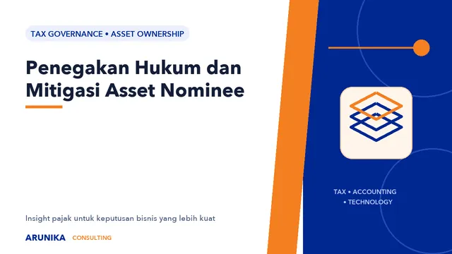 Penegakan Hukum dan Mitigasi Asset Nominee